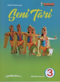 SENI TARI KELAS XII
