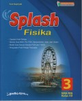 SPLASH FISIKA SMA/MA KELAS 3