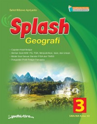 SPLASH GEOGRAFI KELAS XII