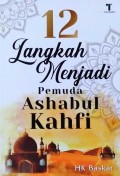 12 Langkah Menjadi Pemuda Ashabul Kahfi