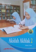 AKIDAH AKHLAK 2 : KLS XI MA