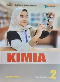 KIMIA 2 : K..Merdeka :  SMA/MA/Kls XI