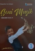 SENI MUSIK 1 : K. Merdeka : SMA/SMK Kelas X