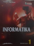 INFORMATIKA 1 : K. Merdeka : SMA/MA/KLS X