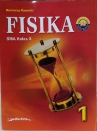 FISIKA 1 : SMA Kelas X