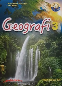 GEOGRAFI 3 : SMA KELAS XII