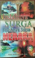 INDAHNYA SURGA PEDIHNYA SIKSA