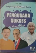 Berguru Pada Tokoh Dunia PENGUSAHA SUKSES Masa Kini