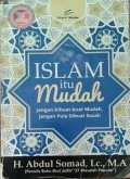 ISLAM ITU MUDAH