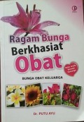 RAGAM BUNGA BERKHASIAT OBAT
