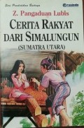 CERITA RAKYAT DARI SIMALUNGUN ( Sumatra Utara )