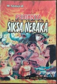 PEDIHNYA SIKSA NERAKA