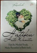 HATIKU HATI WANITA