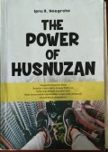 THE POWER OF HUSNUZAN