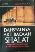 DAHSYATNYA ARTI BACAAN SHOLAT