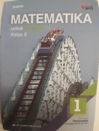 MATEMATIKA 1 SMA KLS X Peminatan