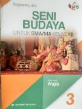 SENI BUDAYA 3 SMA KLS XII WAJIB