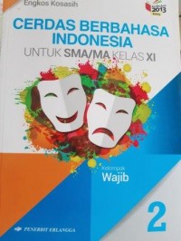 CERDAS BERBAHASA INDONESIA 2 SMA KLS XI WAJIB