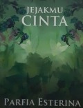 JEJAKMU CINTA