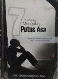 7 RAHASIA MENGATASI PUTUS ASA