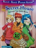 THE SECRET HOUSE