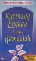 KUPINANG ENGKAU DENGAN HAMDALAH