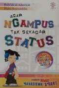 AGAR NGAMPUS TAK SEKEDAR STATUS