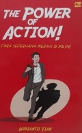 THE POWER OF ACTION