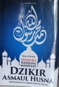 BUKU PINTAR MEMBUKA RAHASIA MANFAAT DZIKIR ASMAUL HUSNA