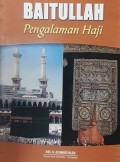 BAITULLAH Pengalaman Haji