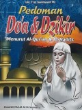 PEDOMAN DO'A & DZIKIR Menurut Al Qur'an dan Hadits
