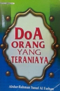 DO'A ORANG YANG TERANIAYA