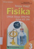 Belajar Efektif FISIKA SMA Kls XII IPA