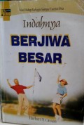 Indahnya BERJIWA BESAR