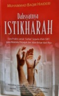 Dasyatnya  ISTIKHARAH