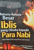 Rahasia Rahasia Besar Iblis Yang Dibuka Kepada Para Nabi