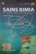 SAINS KIMIA. Prinsip dan Terapanya 1B SMA dan  MA