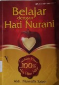 Belajar dengan Hati Nurani Rahasia Besar 100% Lulus Ujian Hidup