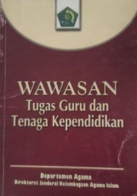 WAWASAN Tugas Guru dan Tenaga Kependidikan