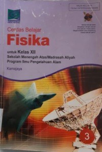 Cerdas Belajar Fisika  Kls XII SMA/MA Prog IPA