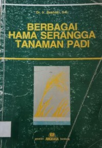 Berbagai Hama Serangga Tanaman Padi