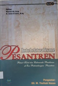 Intelektualisme Pesantren Seri 2