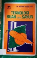 Teknologi Buah dan Sayur