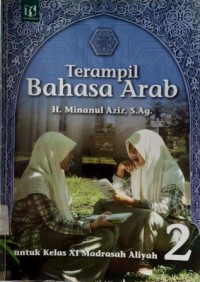 Terampil Berbahasa Arab  Kls XI Madrasah Aliyah 2