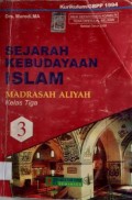 SEJARAH KEBUDAYAAN ISLAM Madrasah Aliah Kls 3