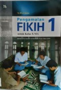 Pengamalan FIKIH  1 Kls X MA
