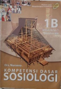 KOMPETENSI DASAR SOSIOLOGI 1B SMA dan MA Kls 1