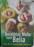 Berakhalak Mulia Sejak Belia