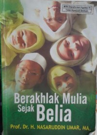 Berakhalak Mulia Sejak Belia