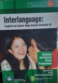 INTERLANGUAGE English for Senior High School Students XI